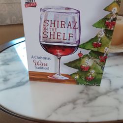 Shiraz On The Shelf A Christmas Wine Tradition( One Funny Mother)