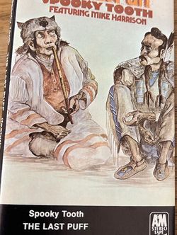 Spooky Tooth The Last Puff