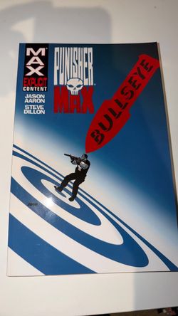 PunisherMAX Vol. 2 Hardcover: Bullseye (Collects Issues #6-11 Complete)