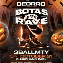 Botas y Rave Tickets- Fresno, CA