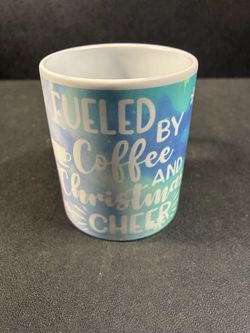 Fueled by Coffee and Christmas Cheer Mug