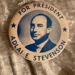 Adlai E. Stevenson For President button