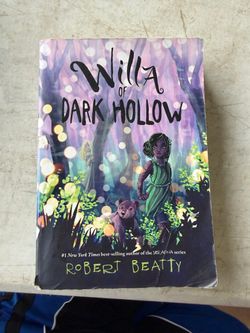 Willa of Dark Hollow by Robert Beatty