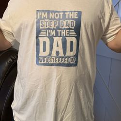 Stepdad To Dad Tshirt 