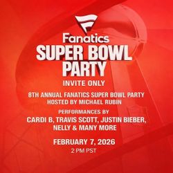 Michael Rubin’s Fanatics Super Bowl Party TICKETS