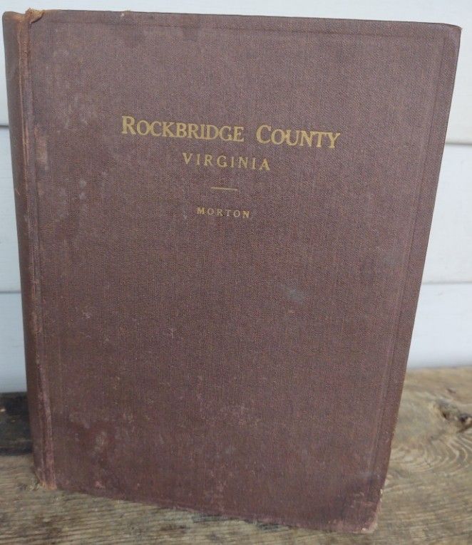 History of Rockbridge County, Va, 1st ed