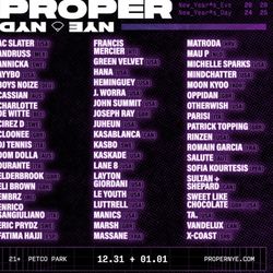 PROPER DAY 2 ticket 1/1/25