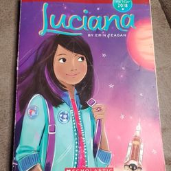 Luciana: Out of This World American Girl: Girl of the Year 2018,Pre-Owned Paperback Book