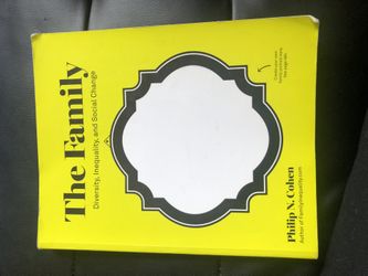 The Family Diversity, Inequality, And Social Change By Philip N. Cohen