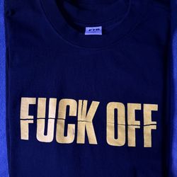 FTP FUCK OFF SHIRT