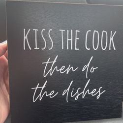 Beautiful Wooden Sign To Sit On Your Counter That Has A Cute Saying