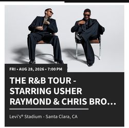 Chris Brown and Usher Concert Tickets Levi Stadium 8/28