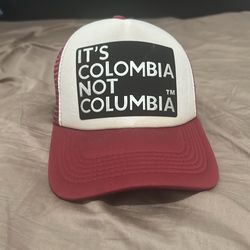 It’s Colombia Not Columbia