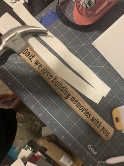 Personalized Father’s Day hammer with message on back side