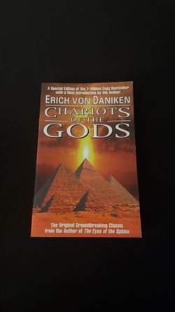 Chariots of the Gods by Erich von Däniken