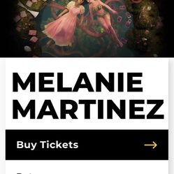 Melanie Martinez Concert 2 Floor Tickets - Section A