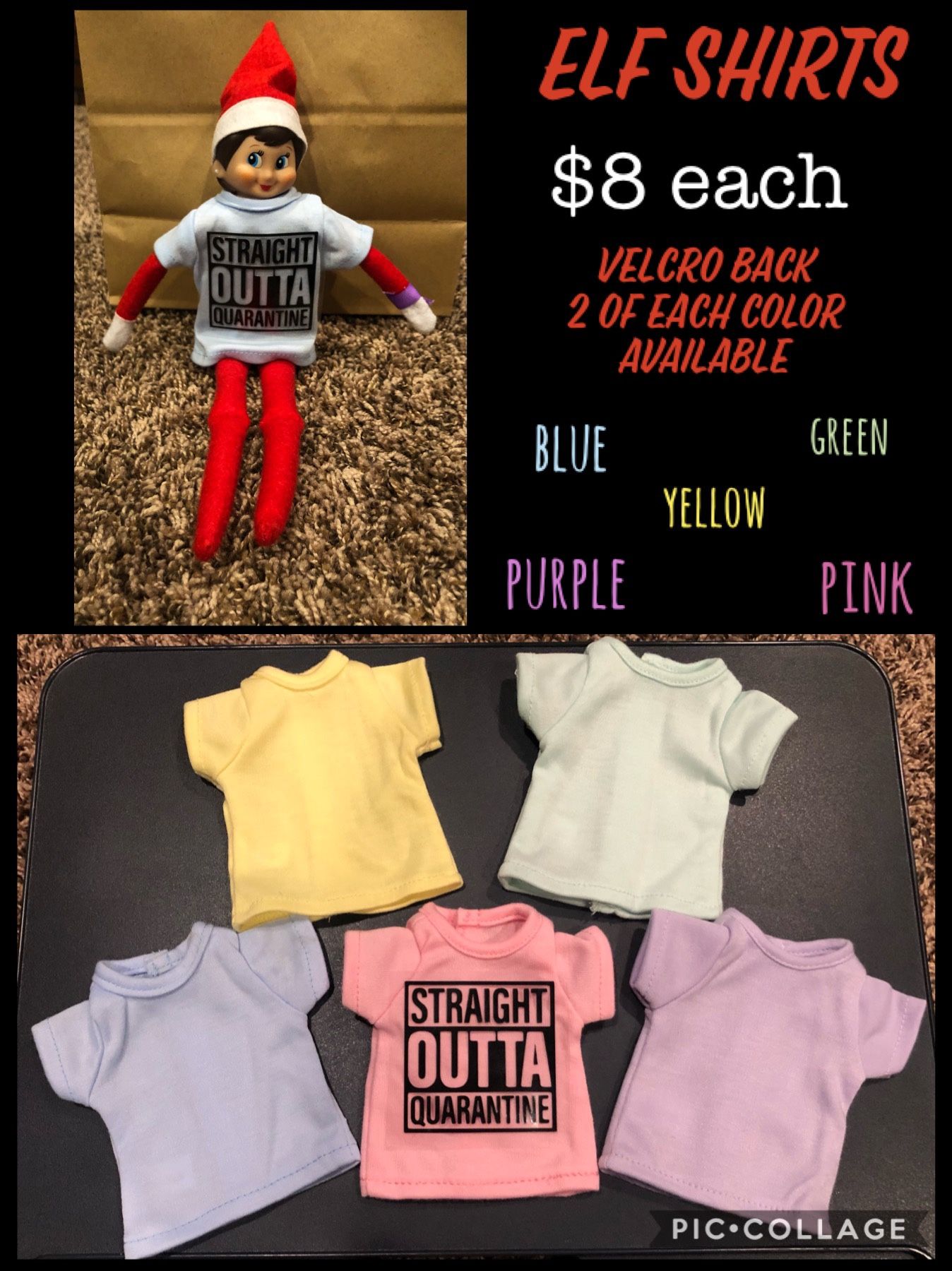 “Straight Outta Quarantine” Elf On A Shelf Tshirts. Elf Size Shirts