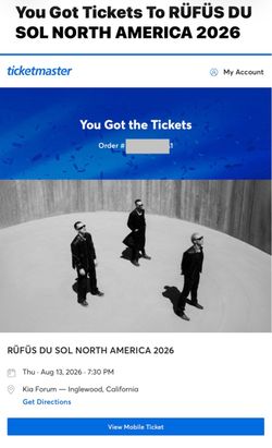 Rufus Du Sol 7 Pit Ga and 1 Floor GA Tickets Thursday August 13 2026 Kia Forum