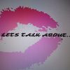 Lets talk about
