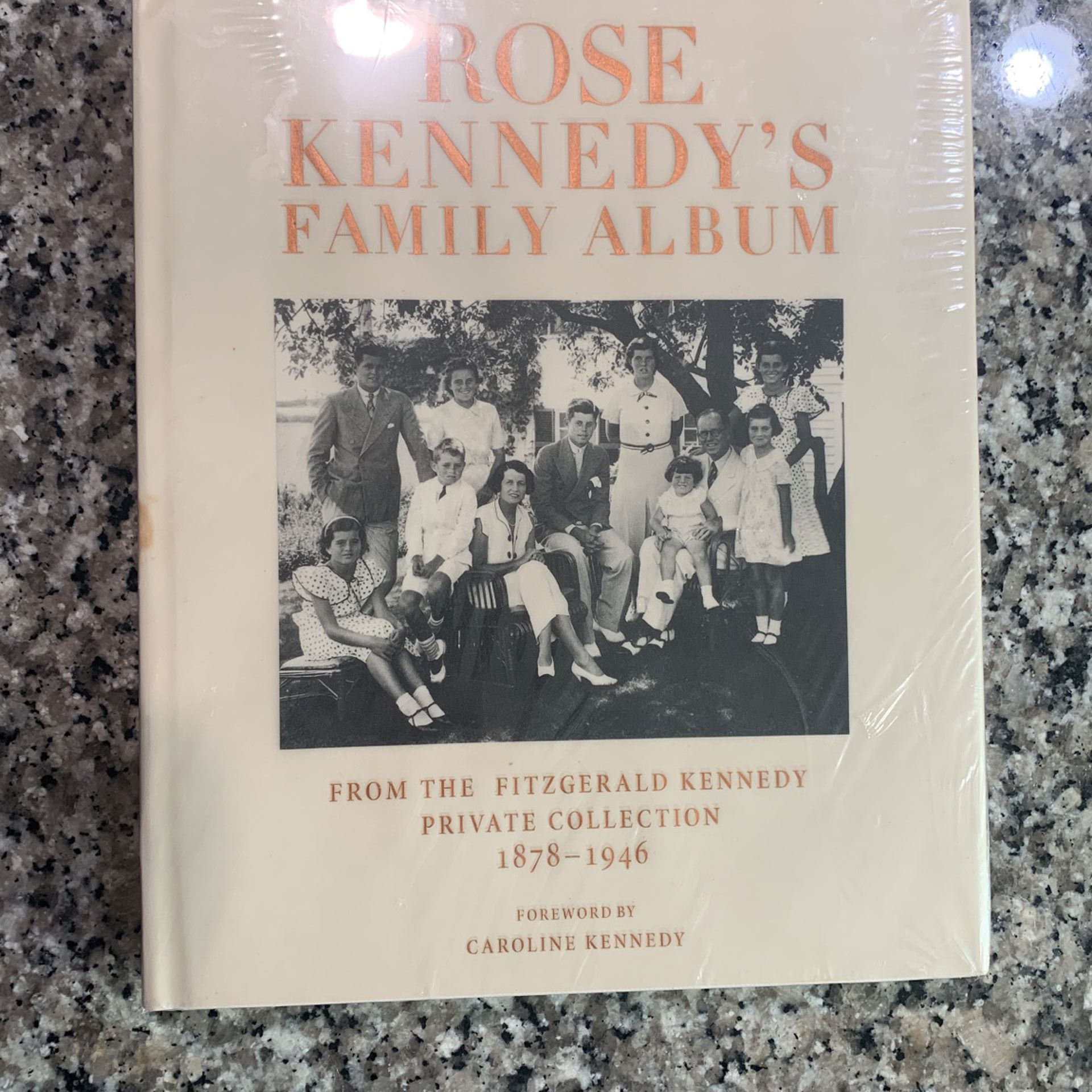 Rose Kennedy's Family Album: From the Fitzgerald Kennedy Private Collection, 1(contact info removed) [coffee Table Book]