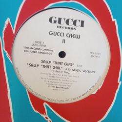 Gucci Crew 2 Sally That Girl 12" Vinyl Single