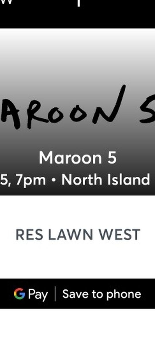 2 MAROON 5 TICKETS