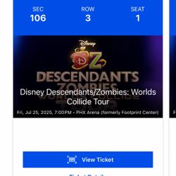Disneys Descendants/zombies Worlds Collide Tour- July 25th - 320$ For Both OBO 