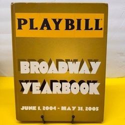 Playbill Broadway Yearbook 2004 2005 Hardcover Theater History Used