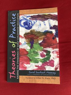 Theories of practice: Raising The Standards Of Early Childhood Education