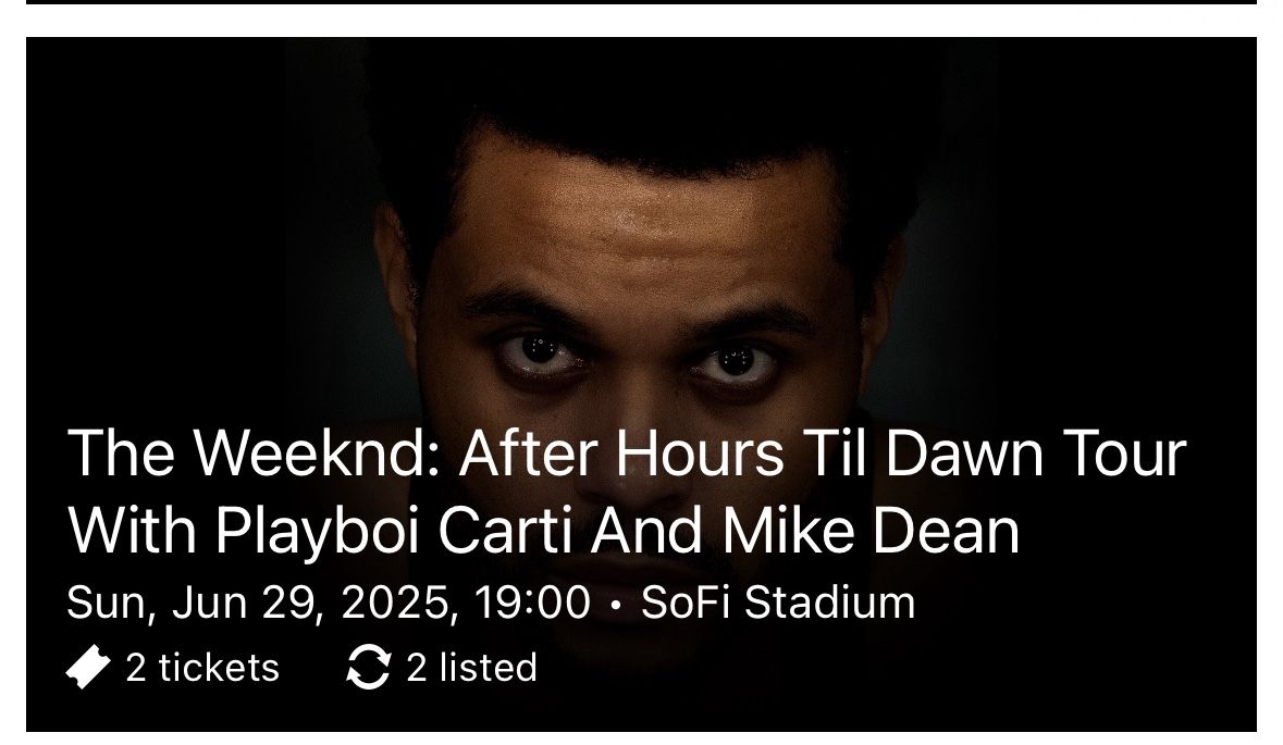 Two The Weekend Tickets (price for each)