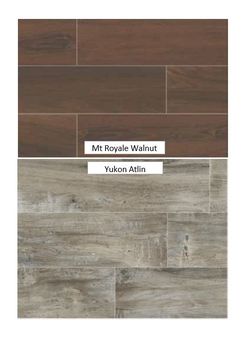 Porcelain wood plank 6x36 & 9x40 at $.99/square foot - Yukon & Mt Royale