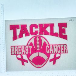 Iron On Heat Transfer  Good For T-shirts Sweaters Jackets T Shirt Design Size Is About 8x10 Tackle Breast Cancer 🎀 #526