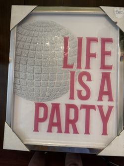Life Is A Party Cute Disco Sign 