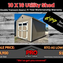 🏠 10x16 Utility Shed - $99 DOWN DELIVERS - Sale ends 12/31!