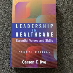 Leadership In Healthcare Fourth Edition 