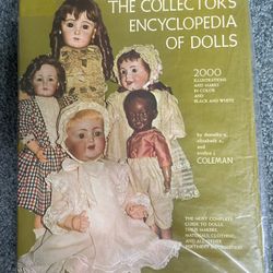 “The Collector’s Encyclopedia of Dolls” Hardcover Book