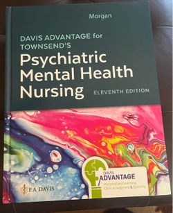 Psychiatric Mental Health Nursing - Eleventh Edition / Davis Advantage for Townsend’s