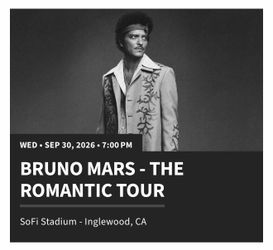 2-4 LOWER BOWL Bruno Mars Tickets for 9/30 at Sofi Stadium, LA