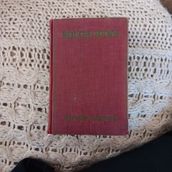 Rough-Hewn By Dorothy Canfield. 1st Edition