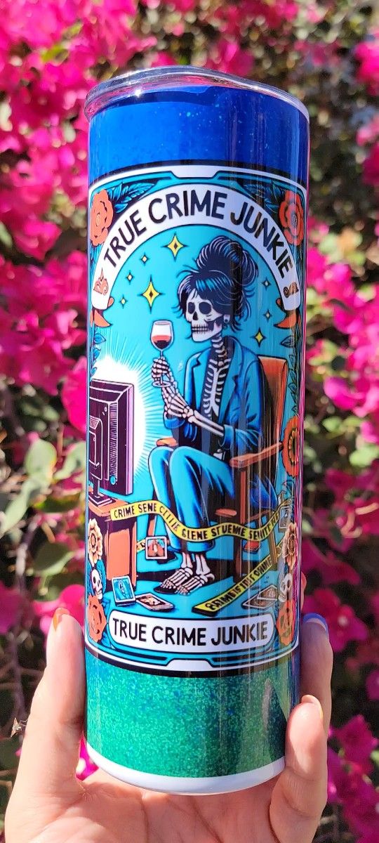 True Crime Junkie 20oz Skinny Tumbler
