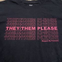 They/Them Please Transfigure T-shirt