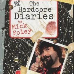 Mick Foley - The Hardcore Diaries 