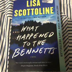 What Happened To The Bennetts A Novel By Lisa Scottoline