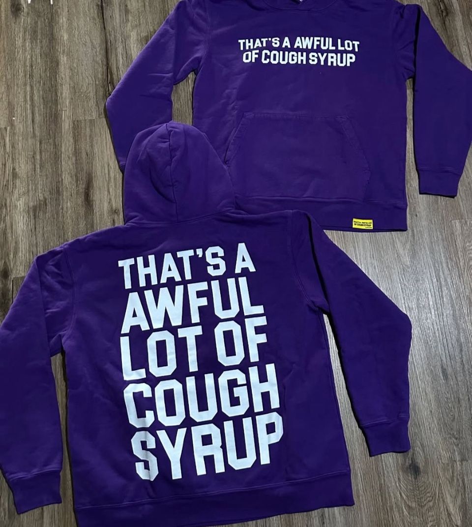 That’s A Awful Lot Of Cough Syrup