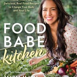 Food Babe Kitchen: More than 100 Delicious, Real Food Recipes to Cha - VERY GOOD