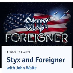 Styx And Forigner Concert Ticket
