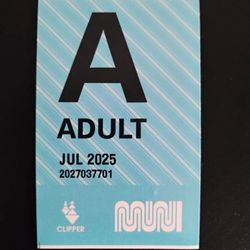 MUNI Monthly Pass July 2025 $40