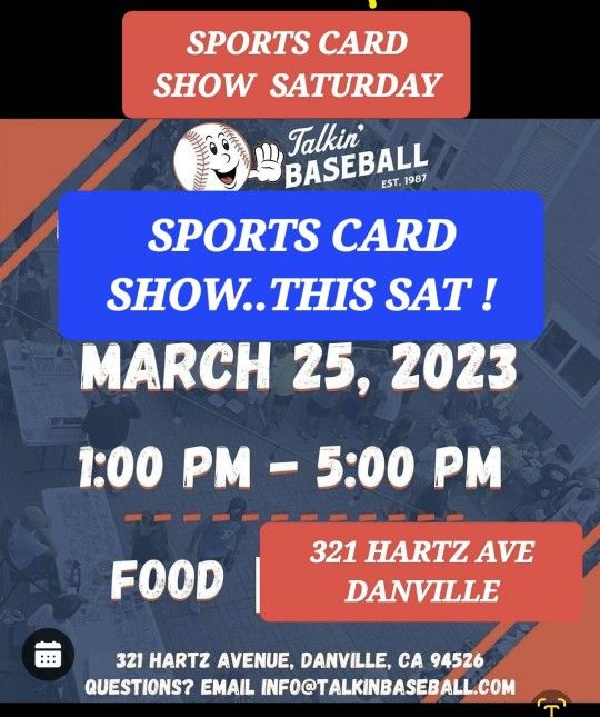 SPORTS CARD SHOW THIS SATURDAY IN DANVILLE 1PM TO 6PM