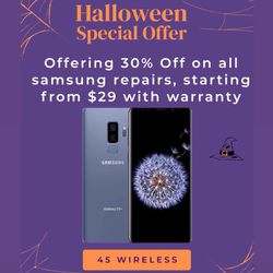 Samsung Repair - Halloween Discount