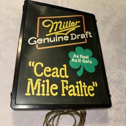 Vintage Miller Genuine Draft Beer Light Up Sign (19.5"x15"x4) “Cead Mile Failte”